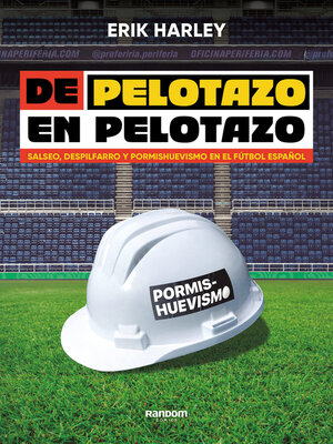 cover image of De pelotazo en pelotazo
